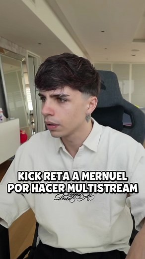 Explorando el multistream en Kick y Mernuel