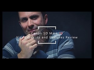 Canon 5D Mark IV | Video Quality and Features Review