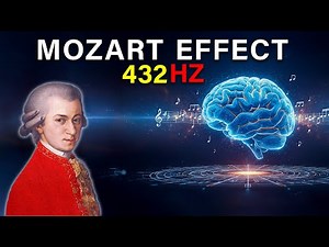 Mozart Effect at 432Hz | Classical Music for Brain Recovery and Concentration