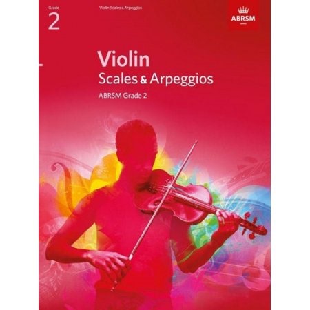 Violin Scales & Arpeggios, ABRSM Grade 2: from 2012 (ABRSM Scales & Arpeggios) - Walmart.ca