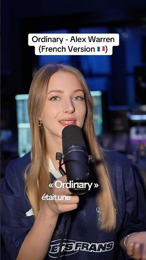Ordinary - Alex Warren (FRENCH VERSION 🇫🇷)