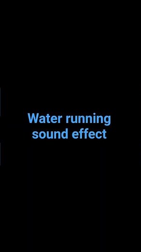Water running sound effect