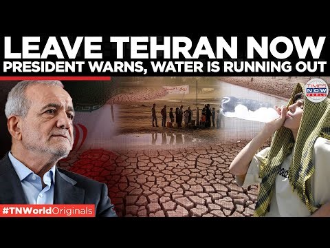 IRAN WARNS OF CAPITAL EVACUATION: Tehran Faces Collapse Amid Worst Drought in 60 Years