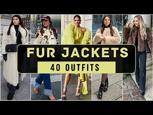 40 fur jacket Outfit Ideas for Women | Best Fur Jackets for women | Women's Fashion