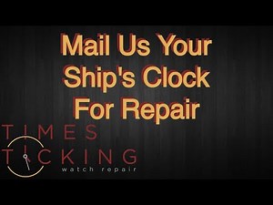Ship's Clock Repair