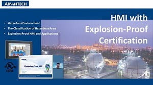 【HMI x Explosion Proof】 Classification of Hazardous Area and Application of HMI