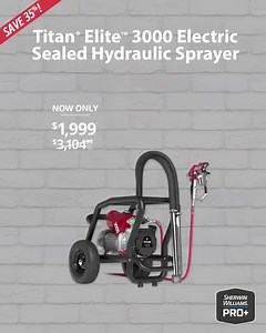 Save 35% on a Titan Paint Sprayers Elite™ 3000 with its multi-position cart that allows you to switch between a high or low rider. Shop now through April 24 with coupon code Titan22: https://bit.ly/3qOsfoE | Sherwin-Williams Paint Pros