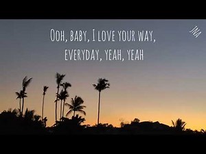 Tres Hermanas - Baby I love your way (Lyrics) #lyrics
