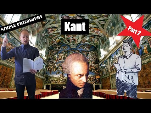 IMMANUEL KANT explained - Ethics, Aesthetics, Sublime