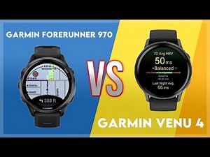 Garmin Forerunner 970 vs Garmin Venu 4 Comparison
