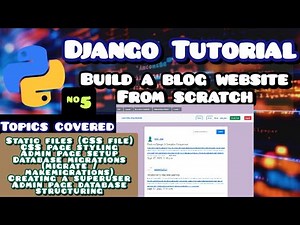 Django Blog Website Tutorial | Static Files, CSS Styling & Admin Page Setup