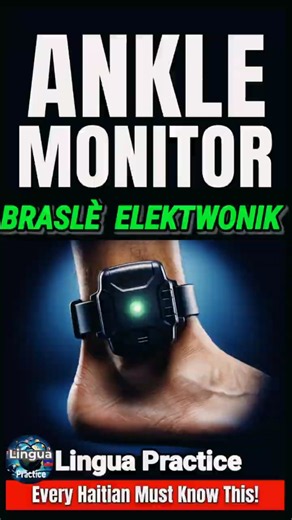 Ankle Monitor meaning in Haitian Creole 🇭🇹 | Braslè Elektwonik#Shorts#viral