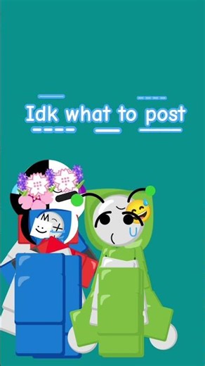 idk what to post btw sorry I can't post much