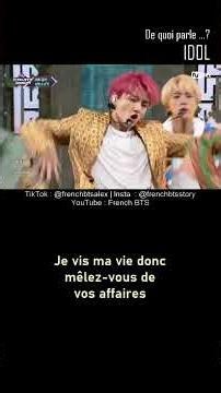 De quoi parle IDOL de BTS ? #frenchbts #btsidol