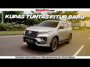 Cobain Fitur fitur Baru di Toyota Fortuner TRD 2 4 Sportivo, Gokil! GridOto