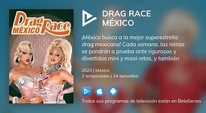 Ver Drag Race México en streaming