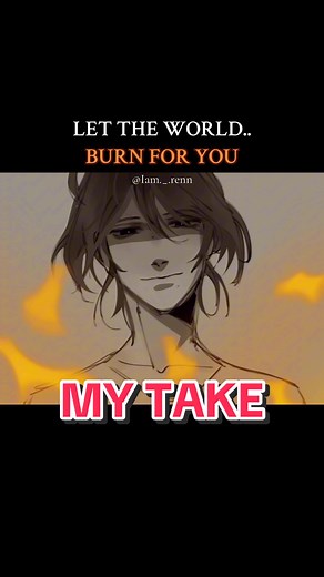 Let the World Burn for You - An Animatic Meme | Art TikTok