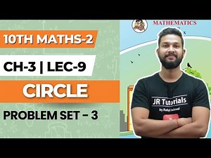 10th Maths 2 | Chapter 3 | Circle | Problem Set- 3 | Lecture 9 | Maharashtra Board |