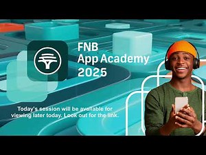 FNB App Academy 2025 Lesson 6