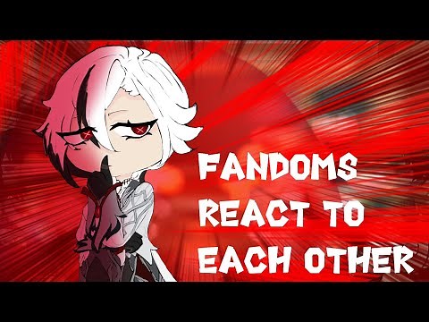 Fandoms react to each other Arlecchino // Gacha React