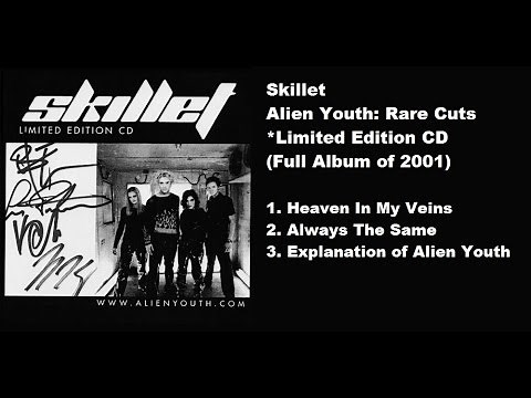 SKILLET - ALIEN YOUTH: RARE CUTS (FULL ALBUM LIMITED EDITION CD OF 2001)