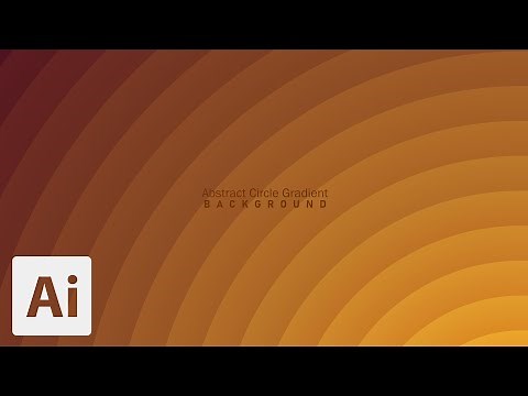 Abstract Circle Gradient (Background) | Adobe Illustrator Tutorials