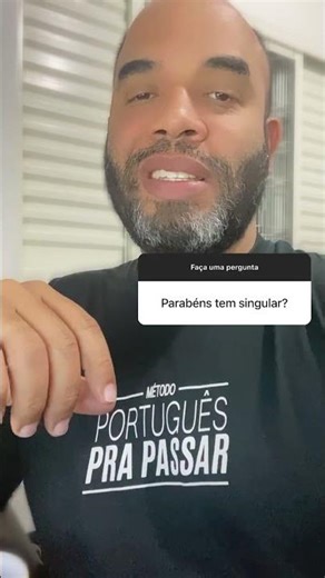 Does "Parabéns Tem Singular?" have a singular form?