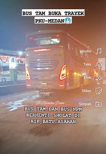 Bus T.A.M dan Bus N.P.M berhenti sholat di air batu,asahan menuju ke arah kota medan #bustam #kardusbalap #npm #busnpm #npmmania | Adbondra Pasmi