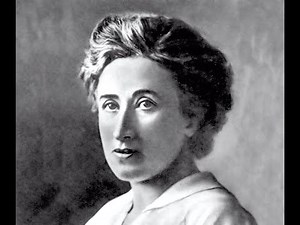 The Revolutionary Ideas of Rosa Luxemburg
