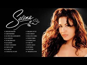 Selena Quintanilla Mix Lo Mejor para Bailar - Canciones Legendarias De Selena 2022