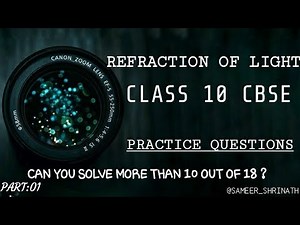 Refraction of light MCQs objectives class 10 Video Lecture