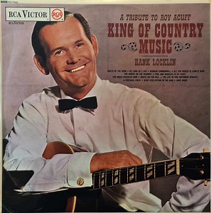 Hank Locklin - A Tribute To Roy Acuff - King Of Country Music