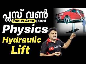 Plus One | Physics Focus Area | Chapter 10 | Mechanics Of Fluids | Hydraulic Lift | Working