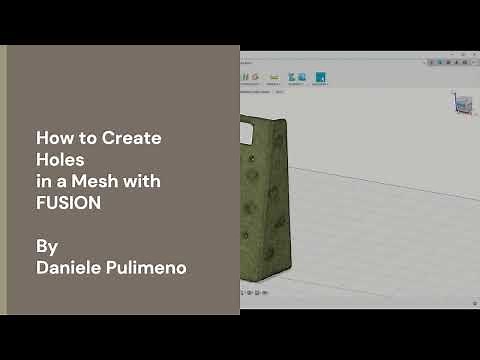 How to Create Holes in a Mesh with Fusion