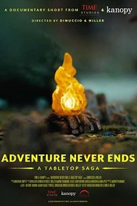 Adventure Never Ends: A Tabletop Saga - Movie