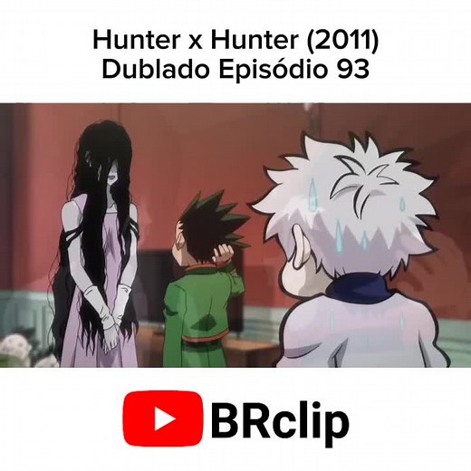 Hunter x Hunter (2011) Dublado Episódio 93