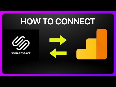 How To Connect Squarespace To Google Analytics 2026! Tutorial