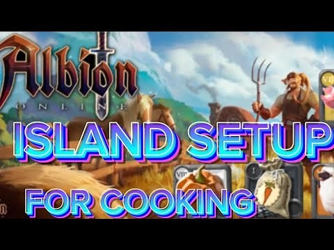 Albion Online: Island Setup For Cooking! ANY SERVER