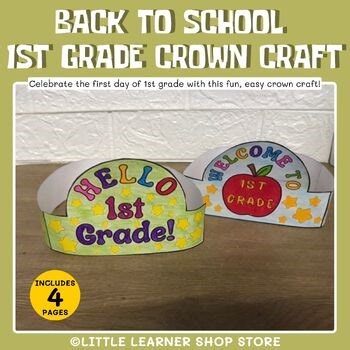 First Day of  school | Back to School 1st Grade Crown Craft
