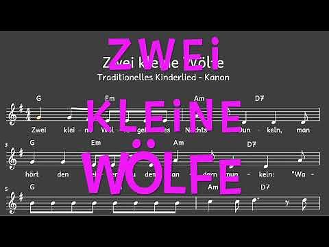 Lied: Zwei kleine Wölfe (Kinderlied, Tiere / Melodie, Akkorde, Noten,Text) - Kanon
