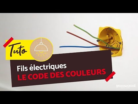 Code couleur des fils électriques : L'astuce pour les reconnaître ! I Bricomarché