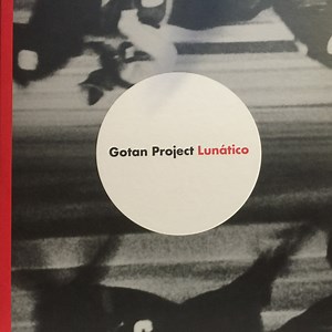 Gotan Project - Lunático