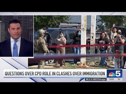 Questions emerge over CPD's role during protests, clashes with ICE