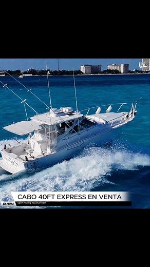 Yate Cabo 40 Express (2004) a la Venta: $ 450,000 USD. Contacta para más información. #yachtcancunbrokerage es #pasiónporlosyates | YACHTCANCUN.COM | Facebook