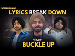 Buckle Up by Subh | Deep Lyrics Breakdown & Hidden Meaning