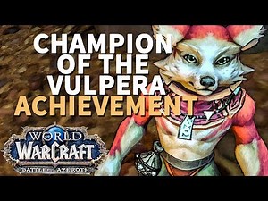 Champion of the Vulpera WoW Achievement