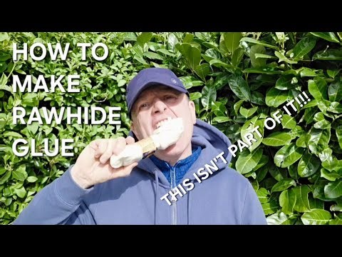 How to Make Rawhide Glue