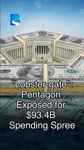 "Lobster-gate": Pentagon Exposed for $93.4B Spending Spree