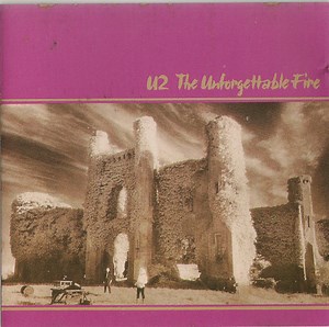 U2 - The Unforgettable Fire