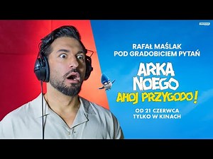 ARKA NOEGO. AHOJ PRZYGODO | Rafał Maślak pod gradobiciem pytań | Kino Świat